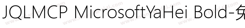 JQLMCP MicrosoftYaHei Bold字体转换
